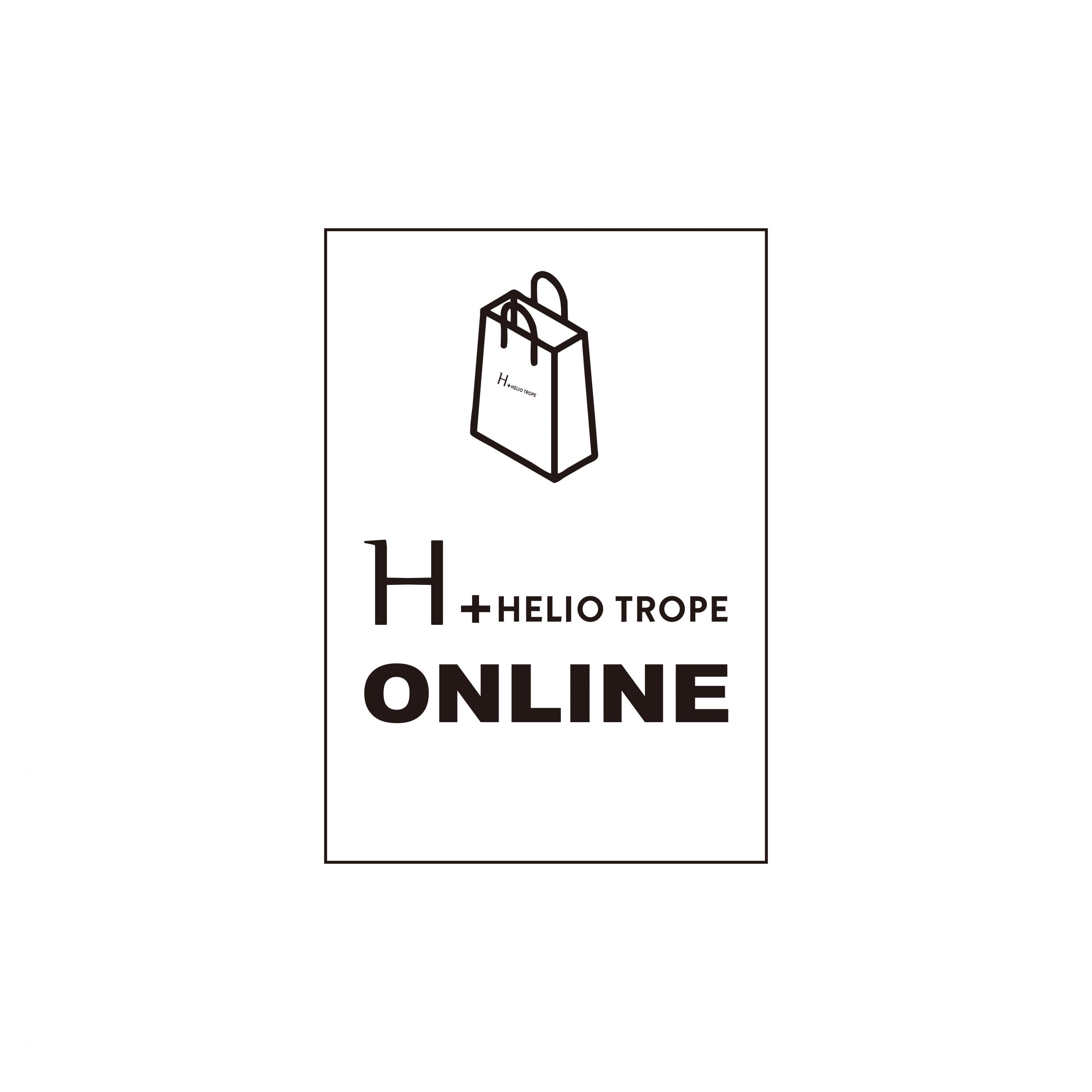 H+HELIO TROPE福岡店よりONLINE SHOPがオープン！