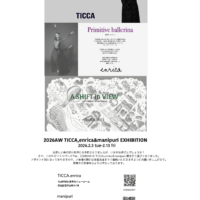 2026 AUTUMN&WINTER   TICCA,enrica,manipuri EXHIBITION　